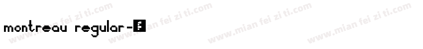 montreau regular字体转换
